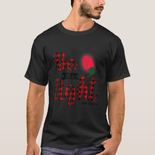 T-shirt Soyez Les Lumières Bible Chrétienne Verse Drôle Ch
