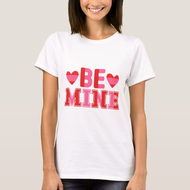 T-shirt Soyez les miennes (Devant)