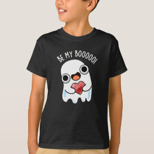 T-shirt Soyez Mon Boo Funny Ghost Pun Dark BG