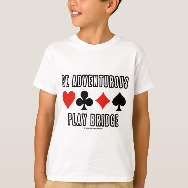 T-shirt Soyez pont aventureux de jeu (quatre costumes de (Devant)