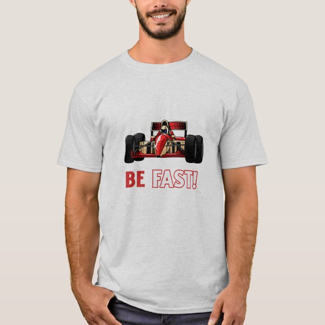 T-shirt Soyez rapide | F1 | Motorsport (Devant)