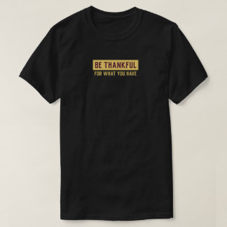 T-shirt Soyez reconnaissant, motivation inspirante