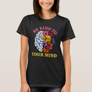 T-shirt Soyez Roi De Votre Esprit Pour La Sensibilisation