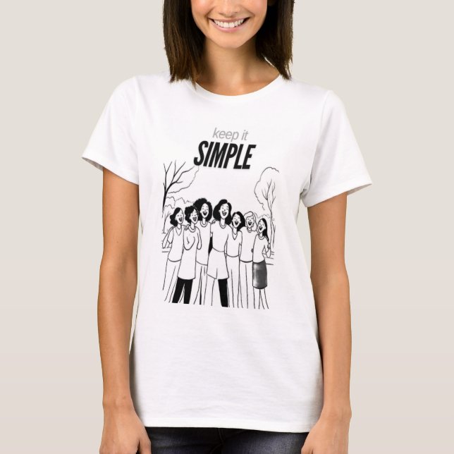 T-shirt Soyez simple et heureux (Devant)