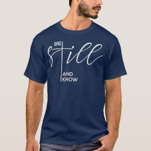 T-shirt Soyez Toujours Et Connaissez Le Dieu Chrétien Jésu