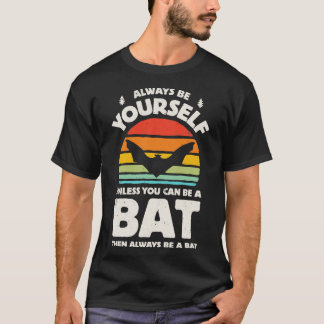 T-shirt Soyez toujours votre chauve-souris pour hommes fem