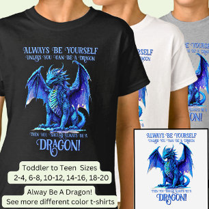 T-shirt Soyez Toujours Vous-Même À Moins Que Vous Ne Puiss