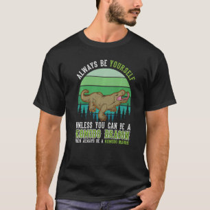 T-shirt Soyez toujours vous-même Komodo Dragon Monitor Liz