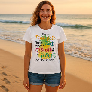 T-shirt Soyez un ananas Katherine Gaskin Citations