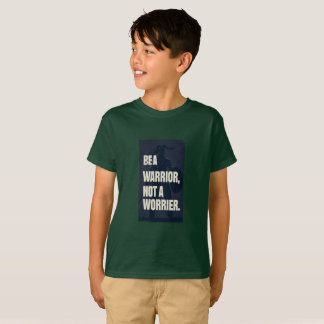 T-shirt Soyez un guerrier, pas un Worrier | Motivation Bol