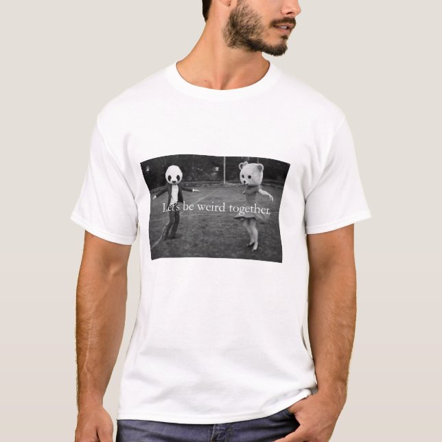T-shirt Soyons étranges ensemble (Devant)