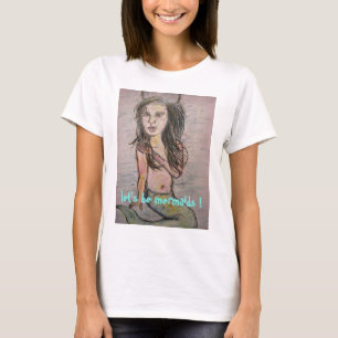 T-shirt Soyons sirènes !
