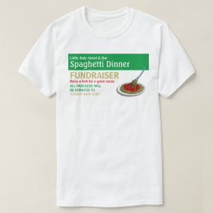 T-shirt Spaghetti Dinner Fundraiser Event
