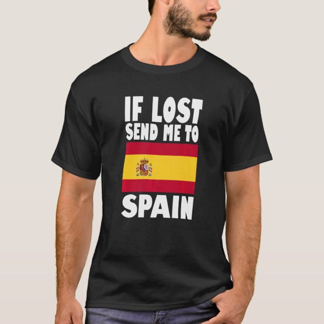 T-shirt Spain Flag Design  If lost send me to Spain Premiu (Devant)