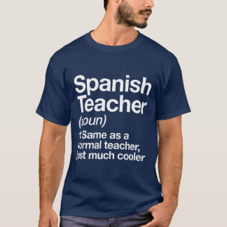 T-shirt Spanisheacher Definition Funny Backo School Fi gif