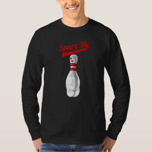 T-shirt Spare Me Bowling