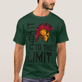 T-shirt Spartan Push It To The Limit  Motivation Sparta Wo