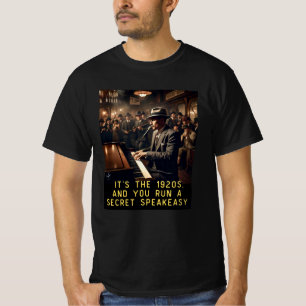 T-shirt Speakeasy, t-shirt de motivation,