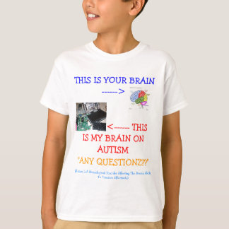 T-shirt ≈ *Special*Designed mon cerveau sur l'autisme !