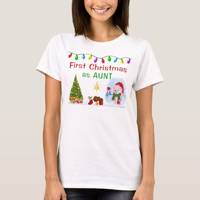 T-shirt Special Order First Christmas as Aunt Shirt (Devant)