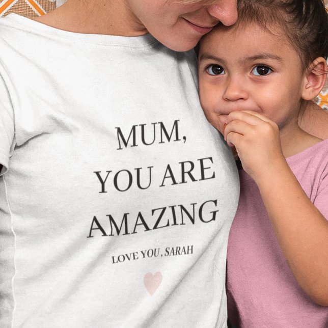 T-shirt Special Personnalisé MUM Vous Êtes Extraordinaire  (Créateur téléchargé)