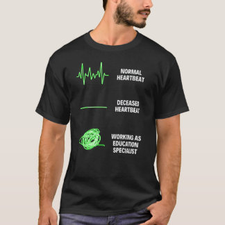 T-shirt Spécialiste de l'éducation Professeur d'école Appr