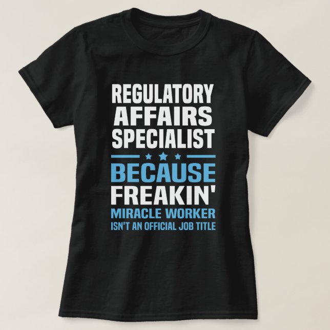 T-shirt Spécialiste des affaires réglementaires (Design devant)