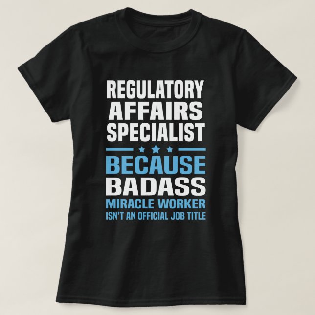 T-shirt Spécialiste des affaires réglementaires (Design devant)