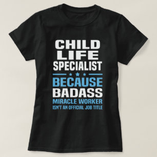 T-shirt Spécialiste en vie d'enfant