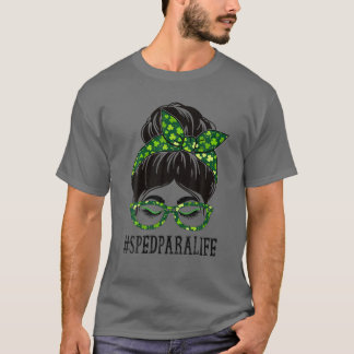 T-shirt Sped Para Women Messy Bun St Patrick's Day Shamroc