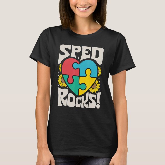 T-shirt SPED Rocks Special Education Teacher Speducator Wo (Devant)