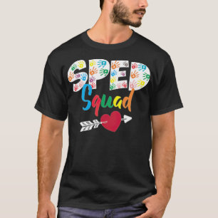 T-shirt SPED Squad Enseignant de l'éducation spéciale de l