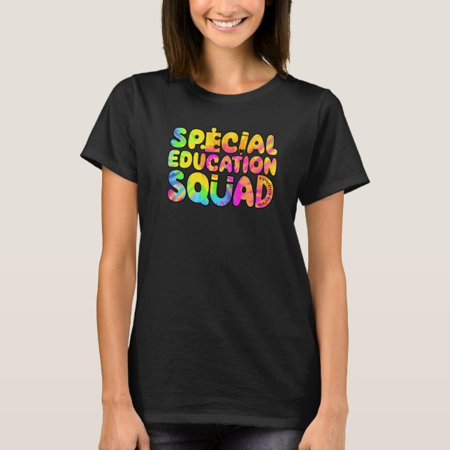 T-shirt SPED Teacher Special Education Squad Women Tie Dye (Devant)