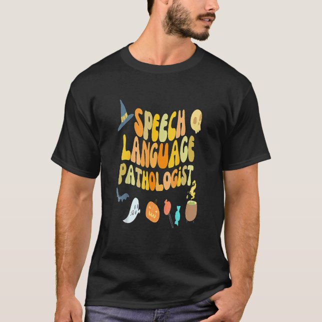T-shirt Speech Language Pathology Retro Halloween Speech T (Devant)