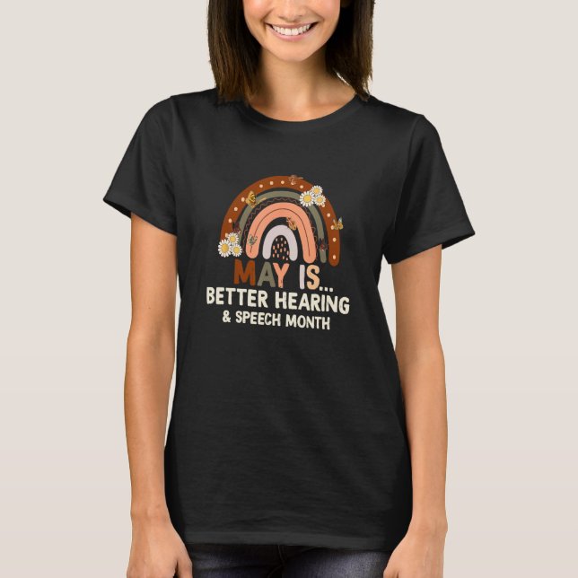 T-shirt Speech Therapy May is Better Hearing and Speech Mo (Devant)