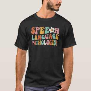 T-shirt Speech Therapy Retro Groovy Speech Language Pathol
