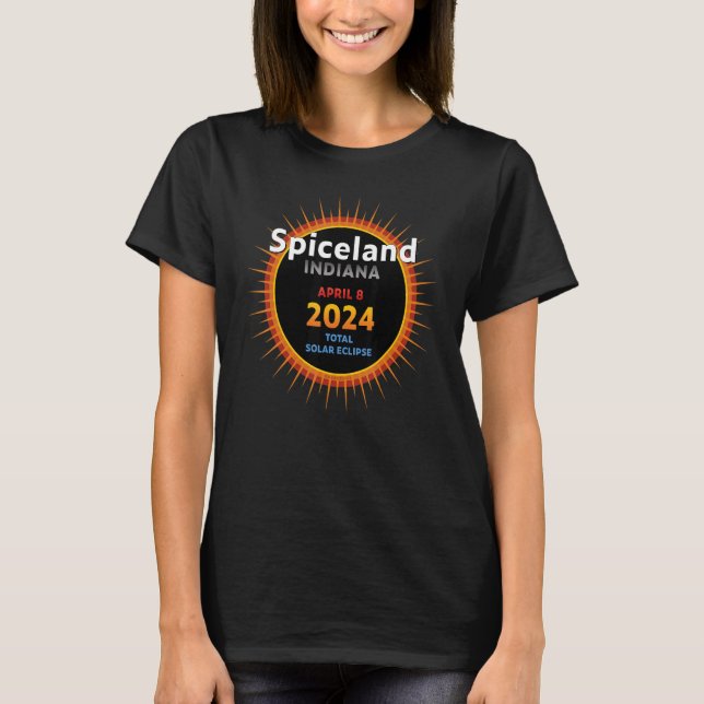 T-shirt Spiceland Indiana IN Total Solar Eclipse 2024 2 (Devant)