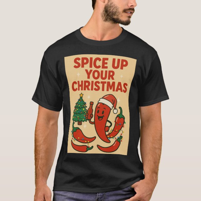 T-shirt Spicy Christmas Sizzle (Devant)