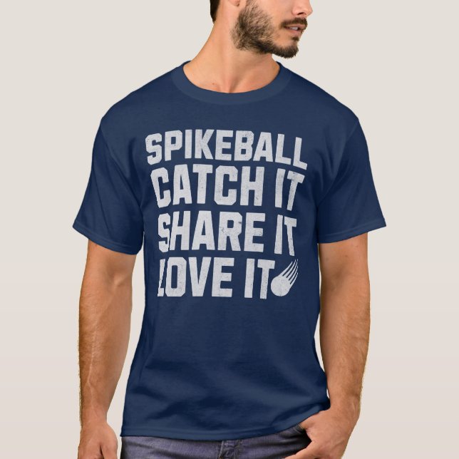 T-shirt Spikeball Catch It Share It Love It (Devant)