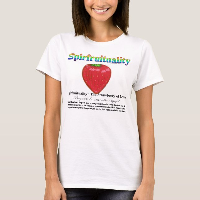 T-shirt Spirfruituality : La fraise de l'amour (Devant)