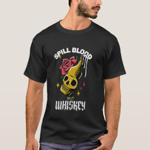 T-shirt Spirituel Pas Whiskey Drôle Crâne Tête Bouteille &