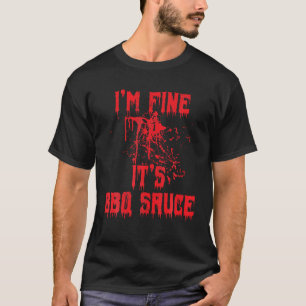 T-shirt Splter de sang Je suis bonne sauce barbecue drôle