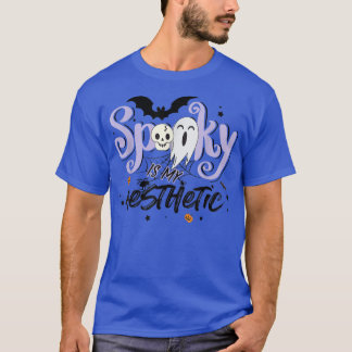 T-shirt Spooky Is My Aesthetic tee Spooky Season Halloween