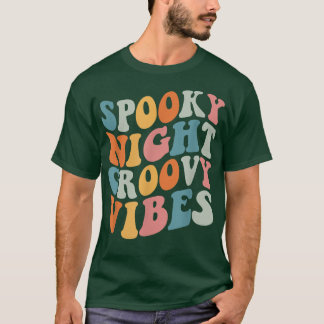 T-shirt Spooky Night Groovy VibesHalloween
