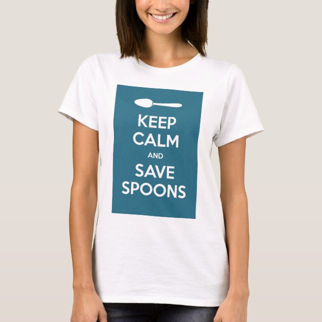 T-shirt Spoonie-Gardez le calme et sauvez la maladie (Devant)