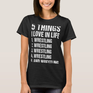 T-shirt Sport 5 choses que j'aime dans la lutte de vie