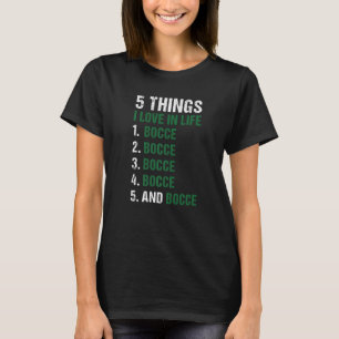 T-shirt Sport 5 choses que j'aime dans la vie Bocce Premiu