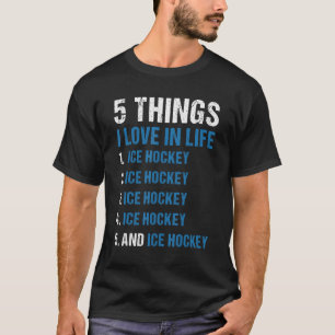 T-shirt Sport 5 choses que j'aime dans la vie Hockey sur g