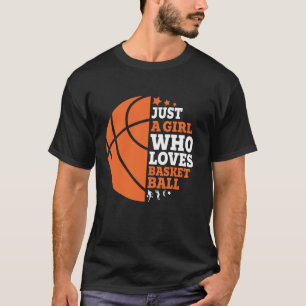 T-shirt Sport Drôle Une Fille Qui Aime Le Basket-Ball