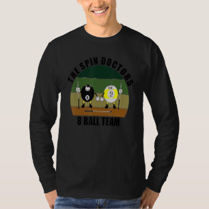 T-shirt Sports de queue Billard par équipe The Spin Doctor